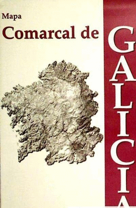 MAPA COMARCAL DE GALICIA
