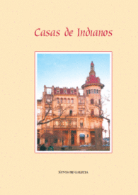 CASAS DE INDIANOS