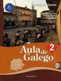 AULA DE GALEGO 2 B1 LIBRO CD