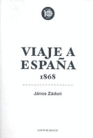 VIAJE A ESPAA. 1868