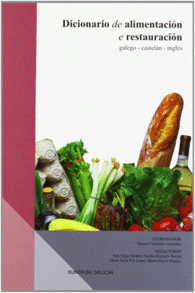 DICIONARIO DE ALIMENTACION E RESTAURACION GALEGO