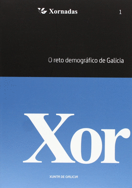 O RETO DEMOGRAFICO DE GALICIA