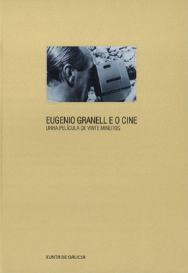 EUGENIO GRANELL E O CINE