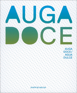 AUGA DOCE AGUA DULCE