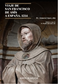 VIAJE DE SAN FRANCISCO DE AS�S A ESPA�A. 1214