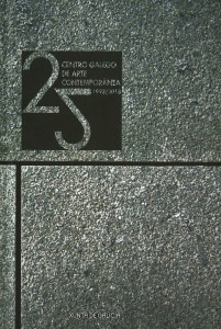25. CENTRO GALEGO DE ARTE CONTEMPORNEA
