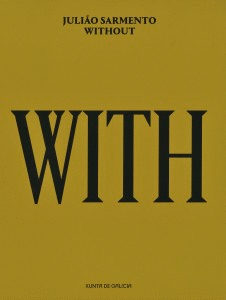 JULIO SARMENTO. WITHOUT