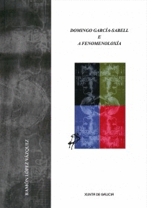 DOMINGO GARC�A-SABELL E A FENOMENOLOX�A