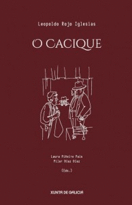 O CACIQUE