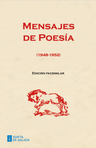 MENSAJES DE POESA (1948-1952): EDICIN FACSIMILAR
