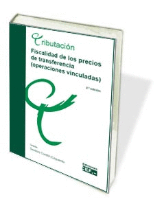FISCALIDAD DE LOS PRECIOS DE TRANSFERENCIA (OPERACIONES VINCULADAS)