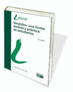 DESPIDOS: UNA FORMA DISTINTA Y PR�CTICA DE ESTUDIARLOS