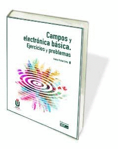 CAMPOS Y ELECTR�NICA B�SICA. EJERCICIOS Y PROBLEMAS