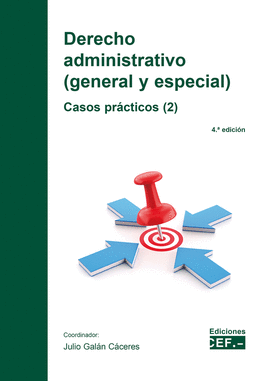 DERECHO ADMINISTRATIVO (GENERAL Y ESPECIAL) CASOS PRCTICOS (2)