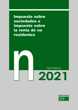 IMPUESTO SOBRE SOCIEDADES E IMPUESTO SOBRE LA RENTA DE NO RESIDEN