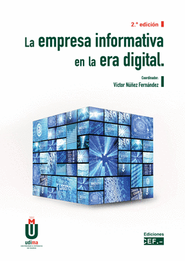 EMPRESA INFORMATIVA EN LA ERA DIGITAL 2022