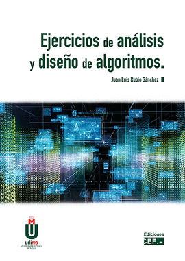 EJERCICIOS DE AN�LISIS Y DISE�O DE ALGORITMOS