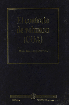 EL CONTRATO DE VOLUMEN (COA)