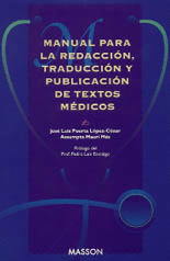 MANUAL PARA LA REDACCIN, TRADUCCIN Y PUBLICACIN DE TEXTOS MDICOS
