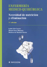 ENFERMER�A M�DICO-QUIR�RGICA: NECESIDAD DE NUTRICI�N Y ELIMINACI�N