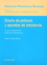 DISE�O DE PR�TESIS Y APARATOS DE ORTODONCIA
