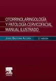 OTORRINOLARINGOLOGA Y PATOLOGA CERVICOFACIAL (2 ED.)