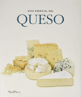 GUIA ESENCIAL DEL QUESO