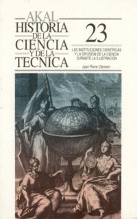 LAS INSTITUCIONES CIENT�FICAS Y LA DIFUSI�N DE LA CIENCIA DURANTE LA ILUSTRACI�N