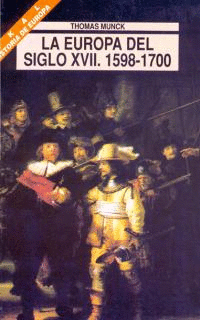 EUROPA DEL SIGLO XVII, LA 1598-1700