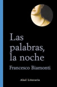 LAS PALABRAS, LA NOCHE