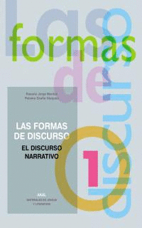 ESO - FORMAS DE DISCURSO 1 - DISCURSO NARRATI