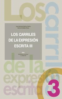 CARRILES DE LA EXPRESION ESCRITA, LOS III