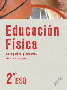ESO 2 - EDUC FISICA GUIA (+CD)