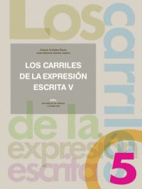 CARRILES DE LA EXPRESION ESCRITA 5