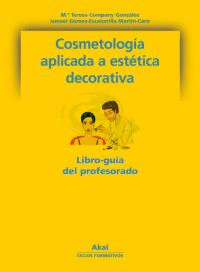 GM - COSMETOLOGIA ESTETICA GUIA (+CD)