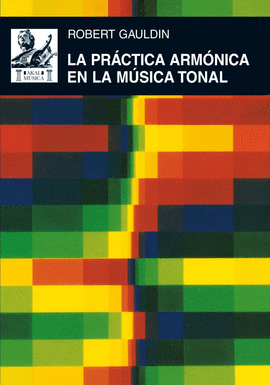 LA PR�CTICA ARM�NICA EN LA M�SICA TONAL