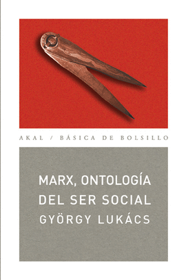 MARX, ONTOLOGA DEL SER SOCIAL