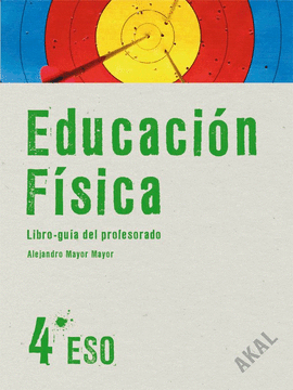 ESO 4 - EDUC FISICA GUIA (+CD)