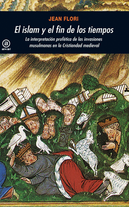 ISLAM Y EL FIN DE LOS TIEMPOS, EL