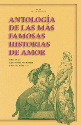 ANTOLOG�A DE LAS M�S FAMOSAS HISTORIAS DE AMOR