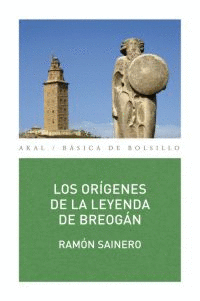 LOS ORGENES DE LA LEYENDA DE BREOGN