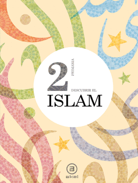 EP 2 - RELIGION - DESCUBRIR EL ISLAM