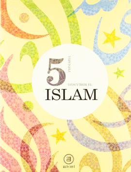 EP 5 - RELIGION - DESCUBRIR EL ISLAM