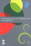 GM - ESCANDALLOS DE PRODUCTOS CULINARIOS