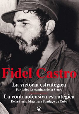 FIDEL CASTRO LA VICTORIA ESTRATEGIC