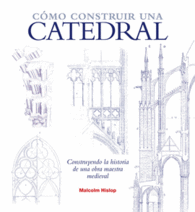 CMO CONSTRUIR UNA CATEDRAL