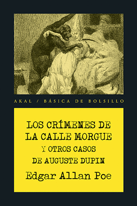 LOS CRMENES DE LA CALLE MORGUE Y OTROS CASOS DE AUGUSTE DUPIN
