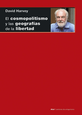 EL COSMOPOLITISMO Y LAS GEOGRAFIAS DE LA LIBERTAD