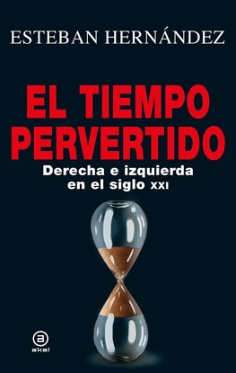 EL TIEMPO PERVERTIDO