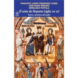 EL REINO DE HISPANIA (SIGLOS VIII-XII)